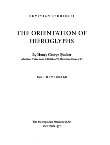 Orientation of Hieroglyphs. Part 1. Reversals