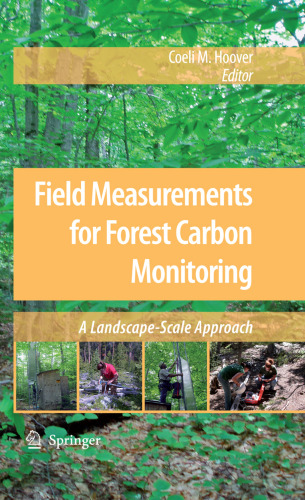 Field Measurements for Forest Carbon Monitoring: A Landscape-Scale Approach