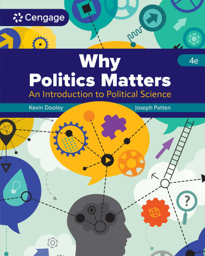 Why Politics Matters: An Introduction to Political Science