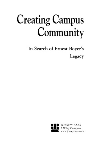 Creating Campus Community: In Search of Ernest Boyer's Legacy