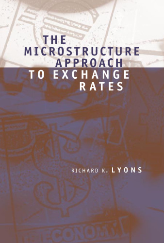 The Microstructure Approach to Exchange Rates