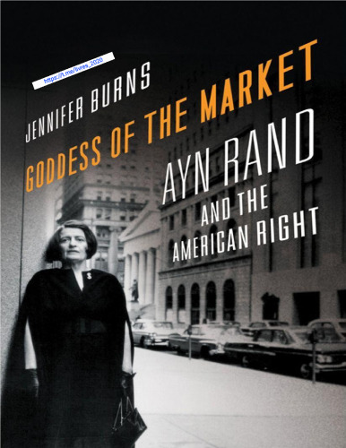 Goddess of the market. Ayn Rand and the American right