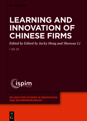 Learning and Innovation of Chinese Firms (for Raymond Rhine)