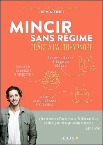 Mincir sans régime grâce l’autohypnose