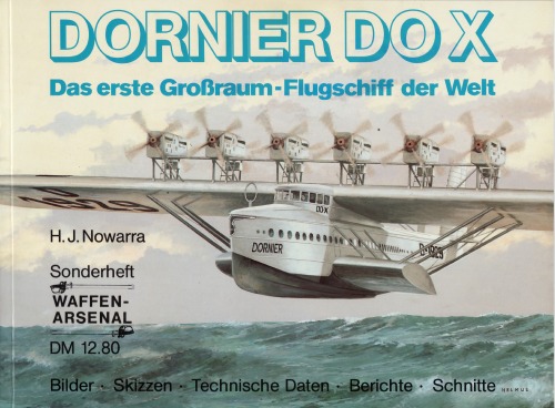 Do X. Das erste Grossraum-Flugschiff der Welt