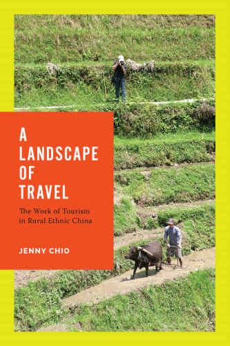 A Landscape of Travel (Studies on Ethnic Groups in China)