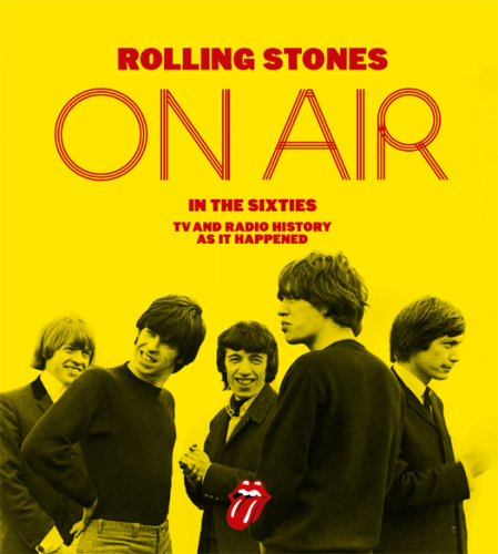 Rolling Stones On Air In The Sixties TV And Radio History As It Happened