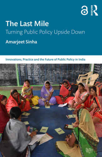 The Last Mile (Public Policy in India)