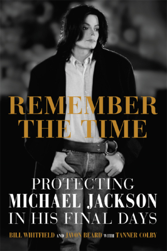 Remember The Time Protecting Michael Jackson In His Final Day