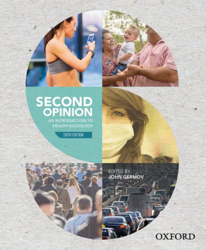 Second Opinion An Introduction to Health Sociology