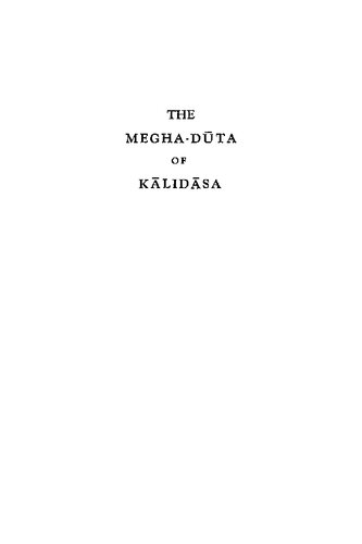 The Megha-dūta of Kālidāsa (Meghadūta)