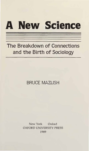 New Science - Breakdown of Connections and the Birth of Sociology
