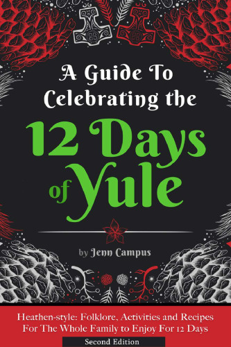 A Guide to Celebrating the 12 Days of Yule