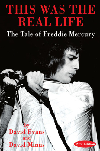 This Was The Real Life The Tale Of Freddie Mercury