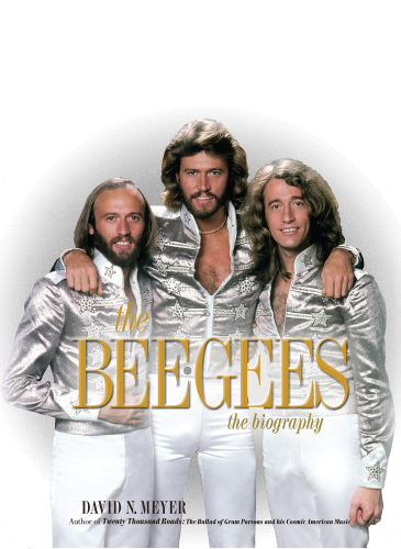 The Bee Gees The Biography