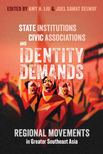 State Institutions, Civic Associations, and Identity Demands (Emerging Democracies)