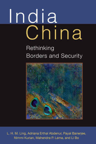 India China (Configurations: Critical Studies Of World Politics)