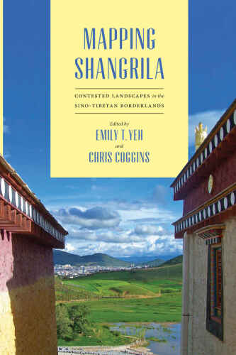 Mapping Shangrila (Studies on Ethnic Groups in China)