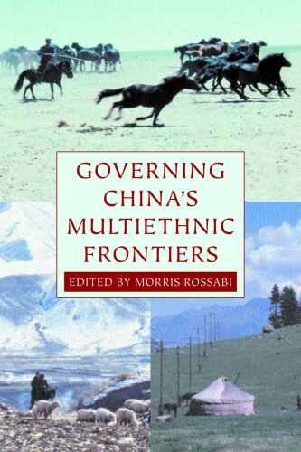 Governing China's Multiethnic Frontiers (Studies on Ethnic Groups in China)