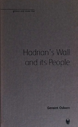 Hadrian's Wall and Its People