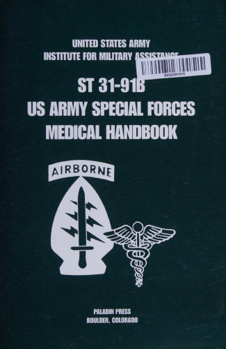 US Army Special Forces Medical Handbook