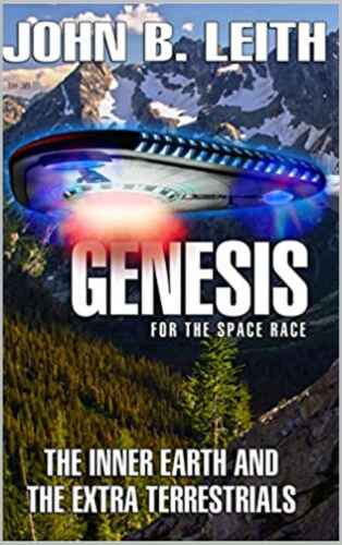 Genesis of the Space Race: The Inner Earth and the Extra Terrestrials