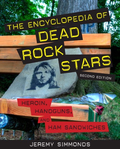 The Encyclopedia of Dead Rock Stars