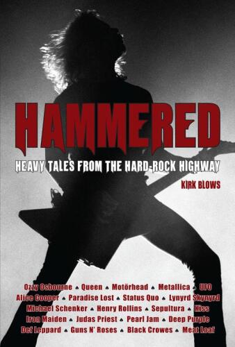 Hammered Heavy Tales From The Hard-Rock Highway