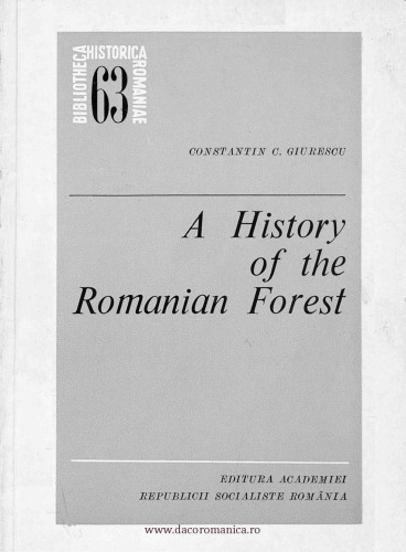 A History of the Romanian Forest