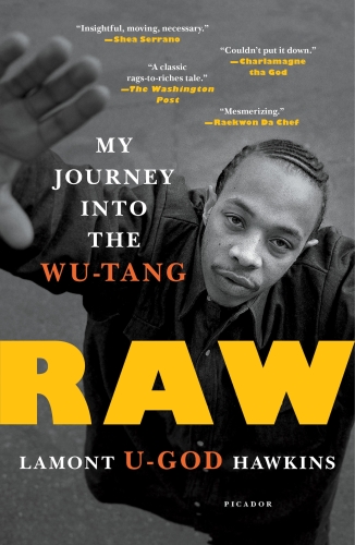 Raw My Journey Into The Wu-Tang