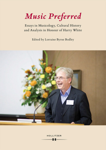 Music Preferred Essays In Musicology Cultural History