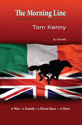 The Morning Line: A War, A Family, A Horse Race, a Hero