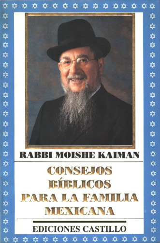 Consejos Bíblicos para la Familia Mexicana