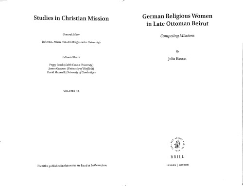 German Religious Women in Late Ottoman Beirut. Competing Missions