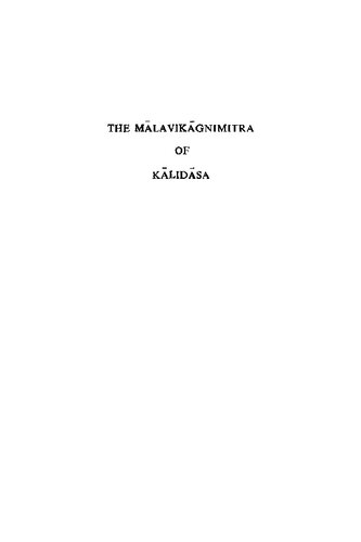 The Mālavikāgnimitra of Kālidāsa
