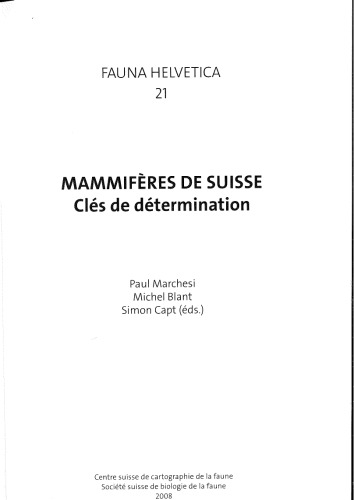 Fauna Helvetica 21 - Mammifères de Suisse - Clés de détermination
