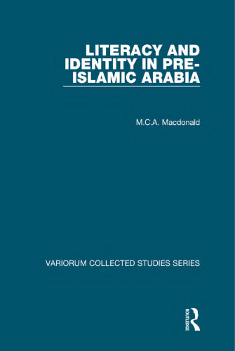 Literacy and Identity in Pre-Islamic Arabia