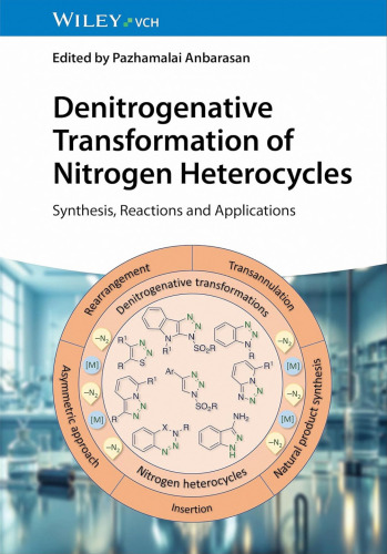 Denitrogenative Transformation of Nitrogen Heterocycles: Synthesis, Reactions and Applications