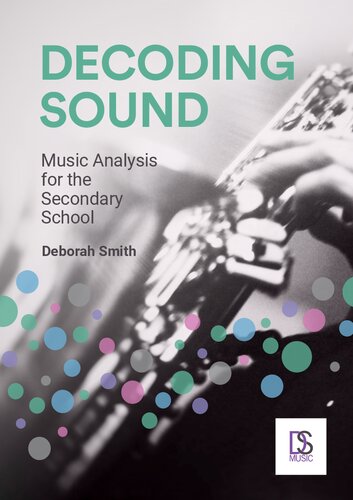 Decoding Sound: Music Analysis for the Secondary School