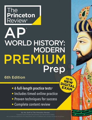 Princeton Review AP World History : 6 Practice Tests + Digital Practice Online + Content Review