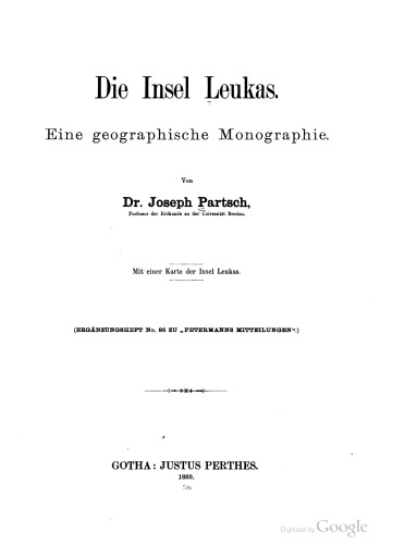 Die Insel Leukas : Eine geographische Monographie