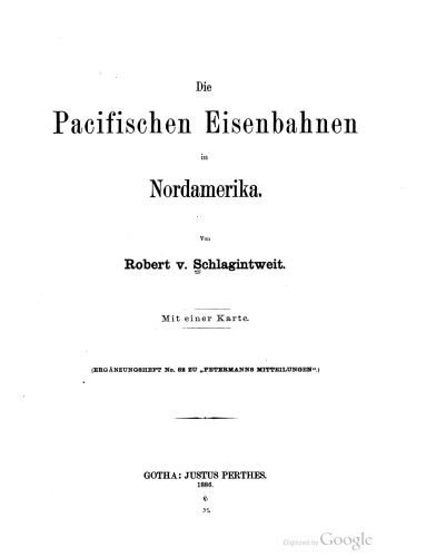 Die Pacifischen [Pazifischen] Eisenbahnen in Nordamerika