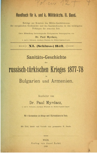 Sanitäts-Geschichte des Russisch-Türkischen Krieges 1877-78 in Bulgarien und Armenien
