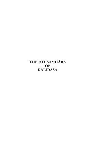 The Ṛtusaṃhāra of Kālidāsa
