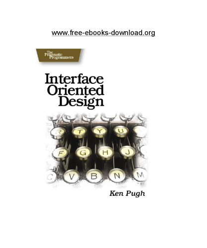 Interface Oriented Design: With Patterns (Pragmatic Programmers)