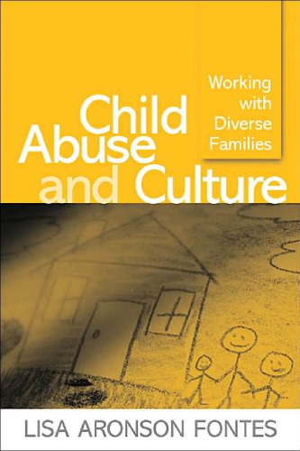 Child Abuse and Culture: Working with Diverse Families