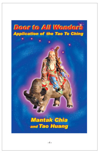Door to All Wonders: Application of the Tao Te Ching
