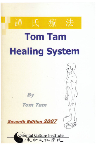 Tom Tam healing system