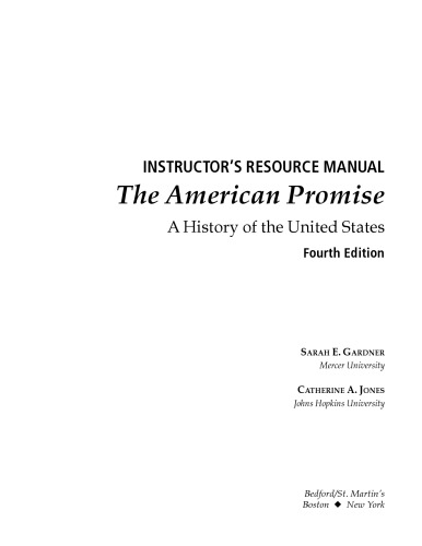 Instructor’s Resource Manual for The American Promise: A History of the United States
