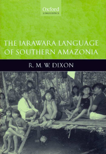 The Jarawara Language of Southern Amazonia